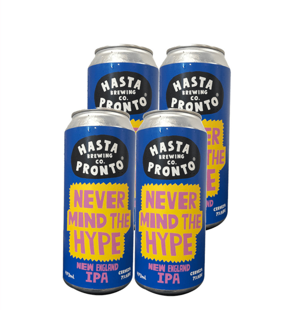 4x Cerveza Hasta Pronto Never Mind The Hype 473cc - Portal Voy